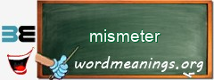 WordMeaning blackboard for mismeter